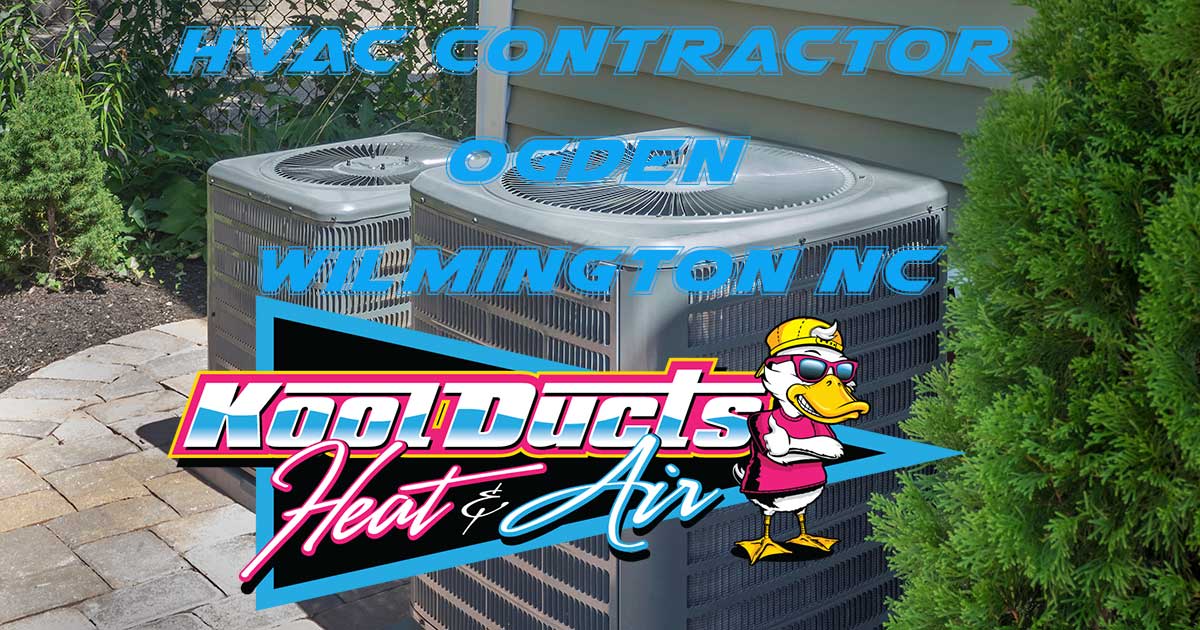HVAC services for Ogden NC - Family-friendly homes near Mayfaire and Wrightsville Beach