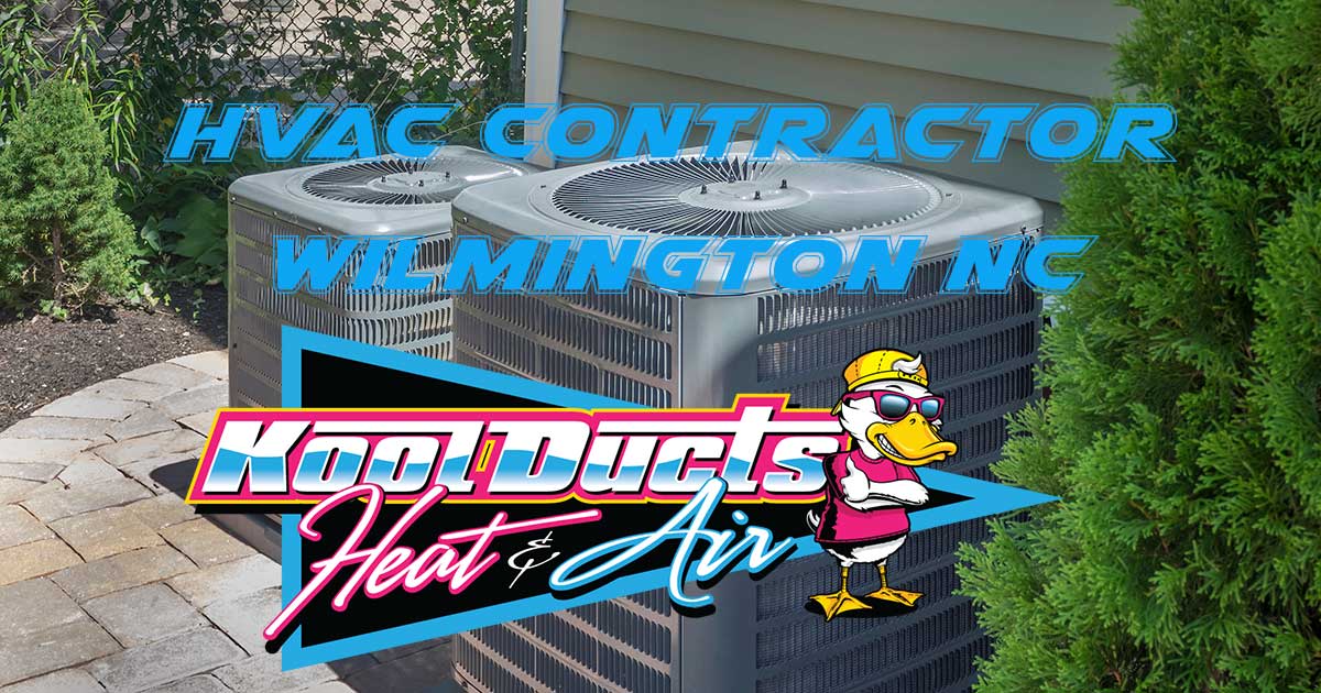 Kool Ducts Heat & Air - Trusted HVAC contractor serving Wilmington NC, Downtown, Porters Neck, Landfall, and all New Hanover County communities